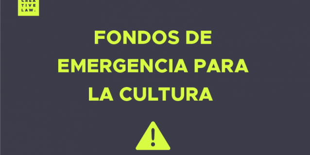 FONDOS DE EMERGENCIA PARA LA CULTURA