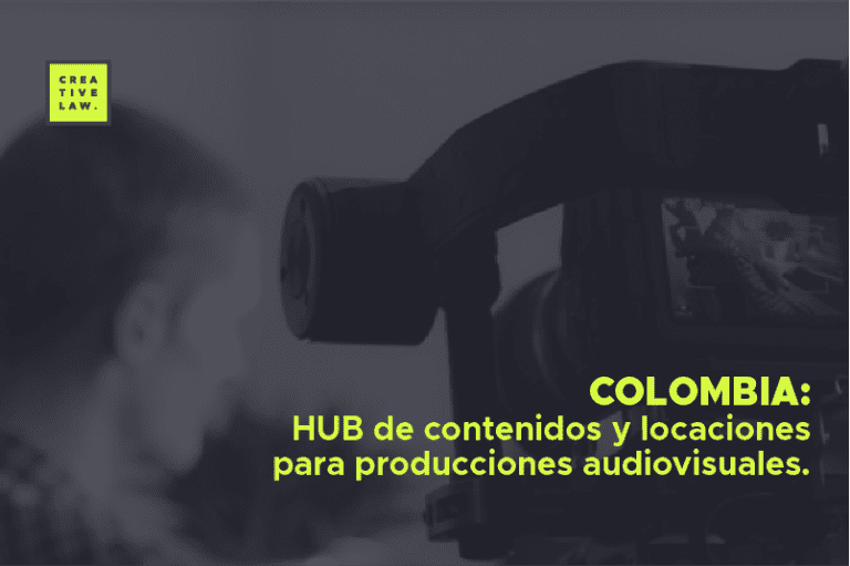 COLOMBIA: HUB de contenidos y locaciones para producciones audiovisuales.